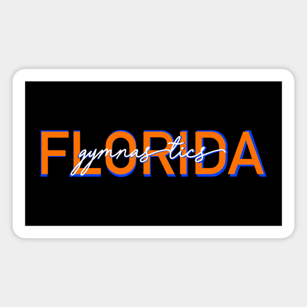 FLORIDA GYMNASTICS Magnet by jordynslefteyebrow